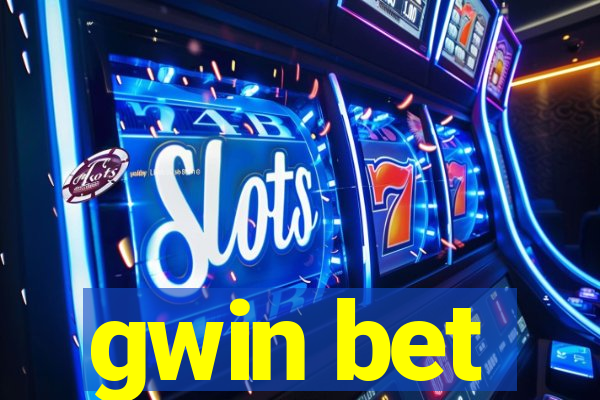 gwin bet